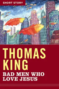 Bad Men Who Love Jesus: Short Story