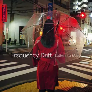 Frequency Drift - 7 Studio Albums (2008-2018)