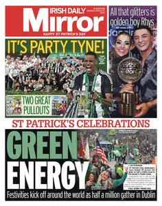 Irish Daily Mirror - 17 March 2025