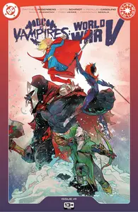 DC vs Vampires World War V 009 2025