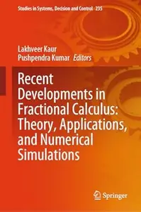 Recent Developments in Fractional Calculus