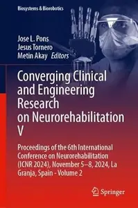 Converging Clinical and Engineering Research on Neurorehabilitation V, Volume 2