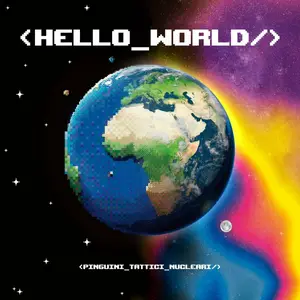 Pinguini Tattici Nucleari - Hello World (2024)