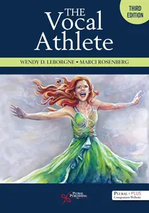 The Vocal Athlete, Third Edition