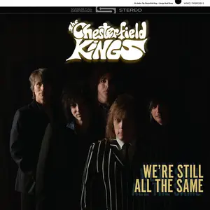 The Chesterfield Kings - We're Still All The Same (2024)