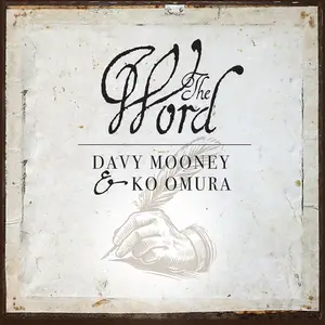 Davy Mooney - The Word (2025) [Official Digital Download 24/96]