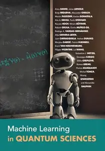 Machine Learning in Quantum Sciences