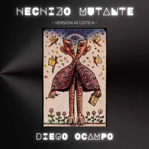 Diego Ocampo - Hechizo Mutante (2025) [Official Digital Download]