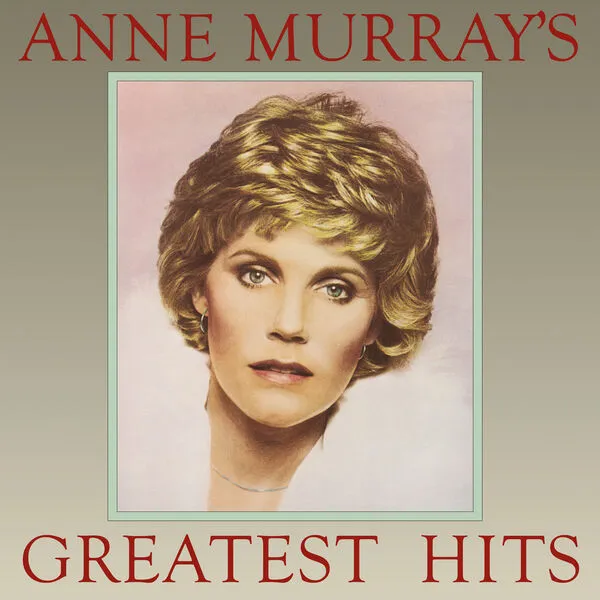 Anne Murray - Anne Murray's Greatest Hits (2025 Remaster) (1980/2025)