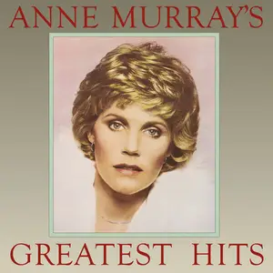 Anne Murray - Anne Murray's Greatest Hits (2025 Remaster) (1980/2025)