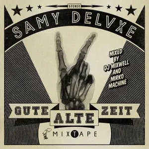 Samy Deluxe - Gute alte Zeit (2014)