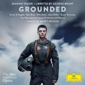 Emily D'Angelo, Jeanine Tesori, Metropolitan Opera Orchestra, Yannick Nézet-Séguin - Tesori: Grounded (2025)
