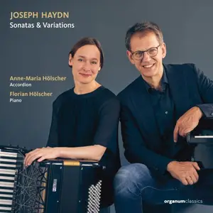 Anne-Maria Holscher, Florian Holscher - Franz Joseph Haydn: Sonatas and Variations (2025)