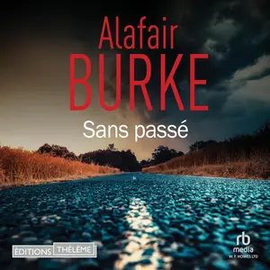 Alafair Burke, "Sans passé"