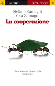 La cooperazione - Stefano Zamagni