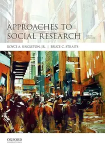 Approaches to Social Research, 6th Edition
