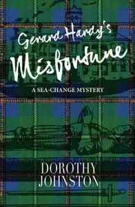 «Gerard Hardy's Misfortune» by Dorothy Johnston