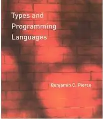 Types and Programming Languages