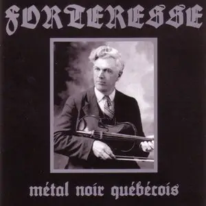 Forteresse - Métal Noir Québécois (2006)