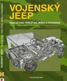 Vojensky Jeep: Typy od roku 1940 (repost)