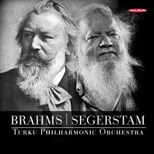 Leif Segerstam, Turku Philharmonic Orchestra - Johannes Brahms: Symphony No.1; Leif Segerstam: Symphony No.288 (2016)