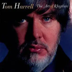 Tom Harrell - The Art Of Rhythm (1998) {RCA Victor 09026-68924-2 rec 1997}