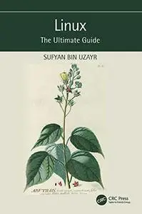 Linux (The Ultimate Guide)