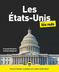 François Durpaire, Thomas Snégaroff, "Les États-Unis pour les Nuls", 3ème édition