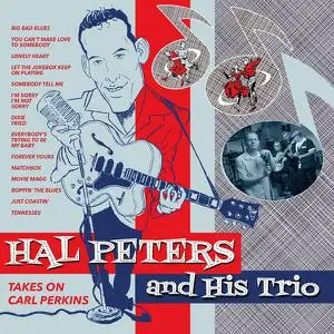 Hal Peters And His Trio - Takes on Carl Perkins (2022) [Official Digital Download]