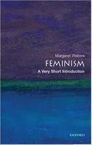 Feminism: A Very Short Introduction (Repost)