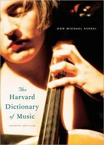 The Harvard Dictionary of Music, 4th Edition
