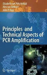 Principles and Technical Aspects of PCR Amplification