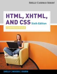 HTML, XHTML, and CSS: Comprehensive, 6 edition (repost)