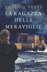 Lavinia Petti - La ragazza delle meraviglie