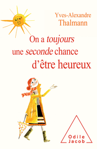 Yves-Alexandre Thalmann, "On a toujours une seconde chance d'être heureux"