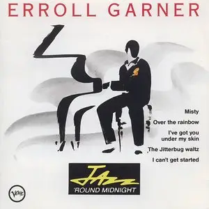 Erroll Garner - Jazz 'round Midnight (1990)