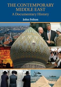 The Contemporary Middle East: A Documentary History (repost)