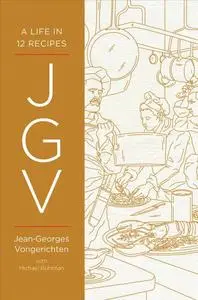 JGV: A Life in 12 Recipes