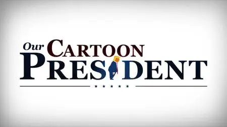 Our Cartoon President S02E02