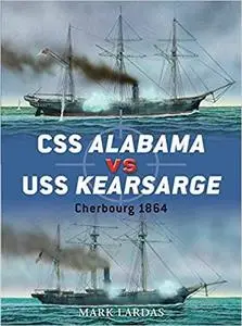 CSS Alabama vs USS Kearsarge: Cherbourg 1864 (Duel) [Repost]