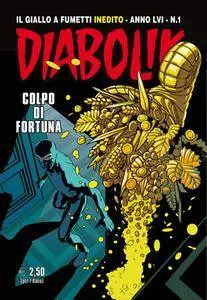 Diabolik Inedito N.1 Anno LVI - Colpo di Fortuna (2017)