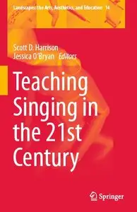 Teaching Singing in the 21st Century (repost)