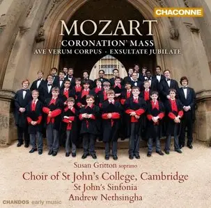 Mozart: Coronation Mass, Missa Brevis - Nethsingha, Gritton, Challenger, St. John's College Choir (2012)