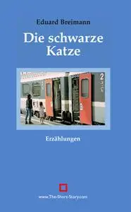 «Die schwarze Katze» by Eduard Breimann