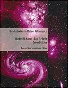 Introduction to Modern Astrophysics Pearson New International Edition
