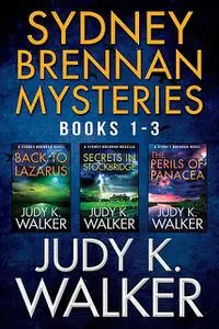 «Sydney Brennan Mysteries» by Judy K. Walker