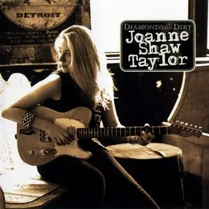 Joanne Shaw Taylor - Diamonds In The Dirt (2010)