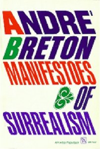 Andre Breton, Richard Seaver, Helen R. Lane - Manifestoes of Surrealism [Repost]