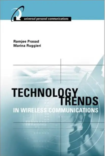 Technology trends in wireless communications (Repost)