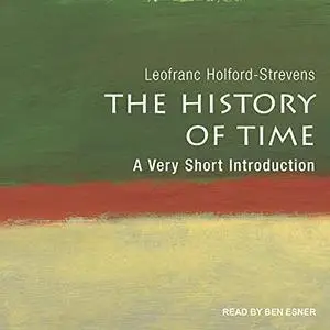 The History of Time: A Very Short Introduction